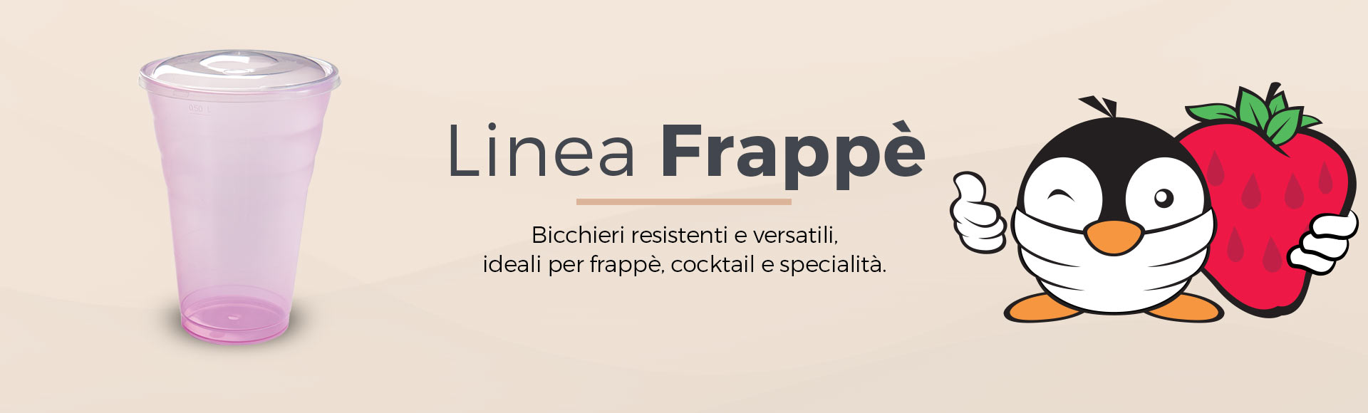 Linea Coppette Frappè